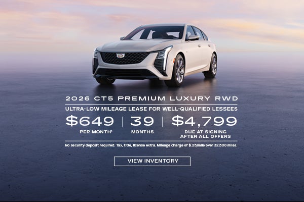 2026 CT5 RWD PREMIUM LUXURY. Ultra low mileage lease for well-qualified lessees. $649 per month. ...